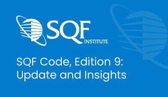SQF Code, Edition 9: Updates and Insights