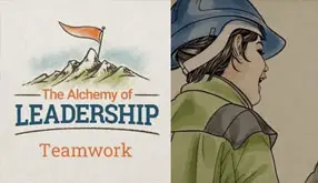Alchemy of Leadership: Teamwork Course Collection