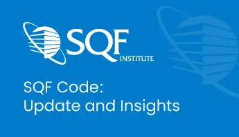 SQF Code: Updates and&nbsp;Insights